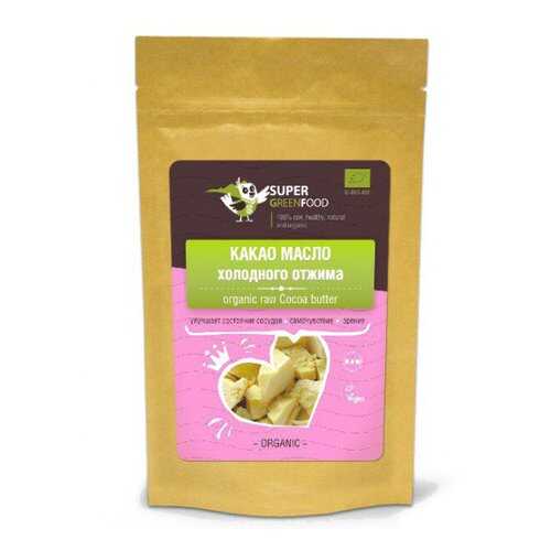 Какао-масло Super Green Food холодного отжима 150 г в Билла